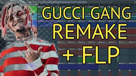 gucci gang remake flp|Gucci Gang .